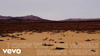 Taylor Swift - I Knew You Were Trouble (Taylor's Version) (Lyric Video)