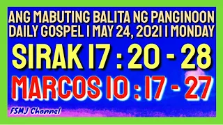 ANG MABUTING BALITA NG PANGINOON | MAY 24, 2021 | DAILY GOSPEL | ANG SALITA NG DIYOS | FSMJ CHANNEL