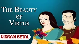 Vikram Betal Tales For Kids | The Beauty of Virtus | English Animated Stories For Kids