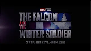 The Falcon and The Winter Soldier - Official Trailer