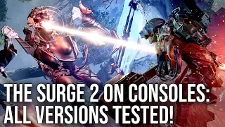 The Surge 2 on Consoles: All Versions Tested! Can Pro and X Lock to 60fps?