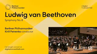 Beethoven: Symphony No. 8 / Petrenko · Berliner Philharmoniker