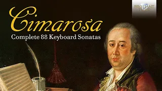 Cimarosa: Complete 88 Keyboard Sonatas
