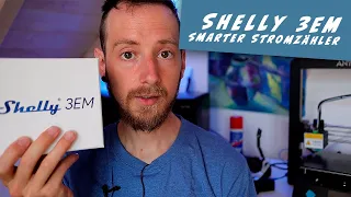 Shelly 3EM Installation, Einrichtung und Montage des smarten Stromzähler