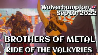 Brothers of Metal - Ride Of The Valkyries @Wolverhampton🇬🇧 September 10, 2022 LIVE HDR 4K