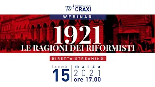 1921:  Le Ragioni dei riformisti.