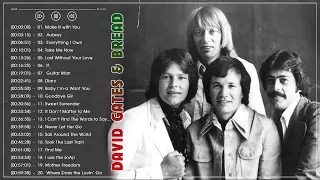 David Gates ft Bread Greatest Hits - Best Songs of Full Album   Top Playlist 2022