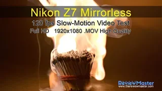 Nikon Z7 Mirrorless 120 fps slow motion video test