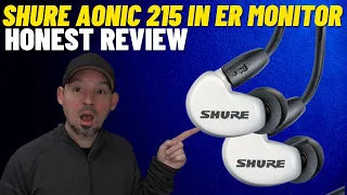 Shure Aonic SE 215 in ear monitor review | Monitors Not Earphones ?