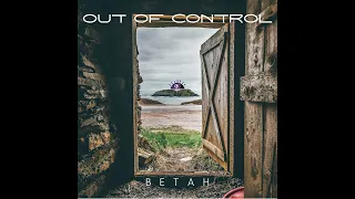 Out of Control - BeTaH (Original Mix)