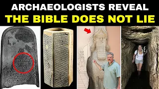 9 Discoveries That CONFIRM That the BIBLE Does Not Lie