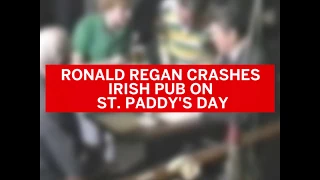 Ronald Reagan Crashes Ireland's Own Pub