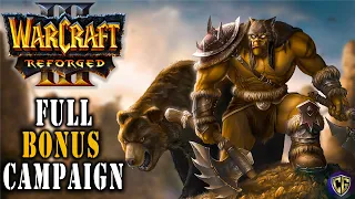 Warcraft 3 Reforged | Bonus Campaign - Full Gameplay Walkthrough - No Commentary - 2020