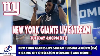 New York Giants Live Stream Tuesday 4:00pm (EST) Kicking off Giants Offseason Workouts and more!!!