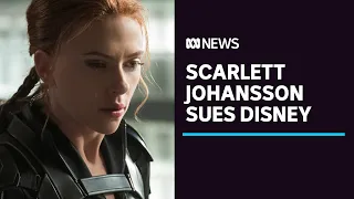 Scarlett Johansson sues Disney for streaming Black Widow - is this a gamechanger? | ABC News