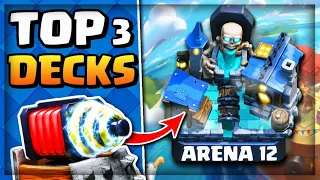 TOP 3 ARENA 12 DECKS! CLASH ROYALE ARENA 12 OP PUSHES + EASY WINS!