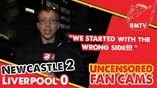 "We started with the wrong side!" | Newcastle 2-0 Liverpool | LFC Fan Cams