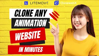 How to clone any animation website with Clonewebx and Litemove