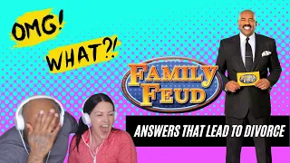 FAMILY FEUD- ANSWERS THAT LEAD TO DIVORCE- COUPLES REACTION