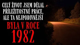 Celý život jsem dělal příležitostné práce, ale ta nejpodivnější byla v roce 1982. - Creepypasta [CZ]