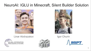 NeuroAI: IGLU in Minecraft, Silent Builder Solution. Journal Club #10 | girafe.ai