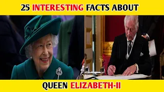 25 INTERESTING FACTS YOU NEVER KNOW ABOUT QUEEN ELIZABETH-II | Queen elizabeth | Fact Today