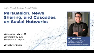 ISyE Seminar Series—Ali Jadbabaie (Massachusetts Institute of Technology)