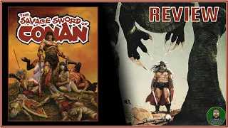 COMIC REVIEW: THE SAVAGE SWORD OF CONAN  | ISSUE 1