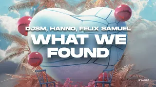 DJSM x Hanno x Felix Samuel - What We Found [Official Audio]