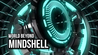 World Beyond - Mindshell [Preview] // Soundtrack to the Foehn Revolt