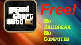 Download GTA III Free for IOS! No jailbreak No Computer 100% Works!!