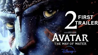 AVATAR 2 2022 FIRST TRAILER   20th Century Fox  Disney Concept