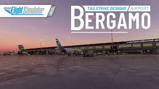 Tailstrike Designs - Airport Bergamo | MSFS DLC | Official Trailer | Aerosoft