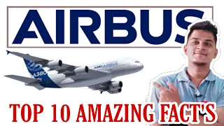 Top 10 Amazing Facts about AIRBUS In Hindi | Airbus 380 | Airbus Fact's & Figures | In Hindi | A320