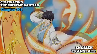 Cultivating The Supreme Dantian | Reborn to be a Supreme Emperor | Chapter 301 | English Translate