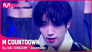 [KINGDOM - Ascension] Comeback Stage | #엠카운트다운 EP.746 | Mnet 220331 방송