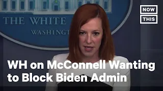 Jen Psaki Responds to McConnell’s Comments on Blocking Biden