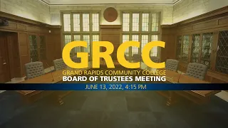 Board of Trustees Meeting (6/13/22)