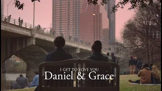 Daniel & Grace | I get to love you