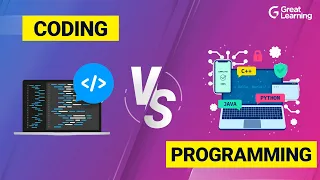 Coding vs Programming - explained in 10 mins | What's the difference? | Great Learning