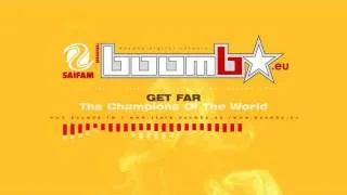 GET FAR - The Champions Of The World (Get Far & Paolo Sandrini Radio Edit)