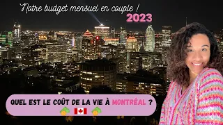 Coût de la vie à Montréal en 2023 | Notre budget mensuel en couple ! 💵🇨🇦