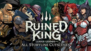 All Storyline Cutscenes - Ruined King: A League of Legends Story