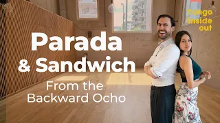 TANGO BASICS: Parada & Sandwich + Exit Possibilities