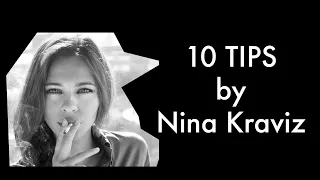 10 TIPS : Nina Kraviz