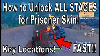 Fortnite - How to Unlock ALL STAGES for the Prisoner Skin! ~ Key Locations [Fastest Tutorial]