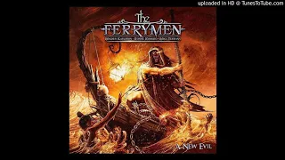 The Ferrymen ALL WE GOT