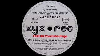 Valerie Dore - It's So Easy In/The Night To/Get Closer (A Peter Vriends Valerie Dore Megamix)