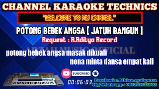 POTONG BEBEK ANGSA _  [JATUH BANGUN KARAOKE] || LAGU VIRAL