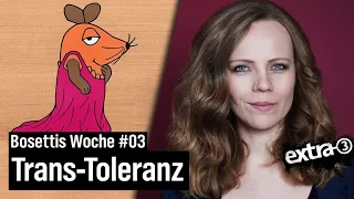 Trans-Toleranz mit Torsten Sträter - Bosettis Woche #3 | extra 3 | NDR